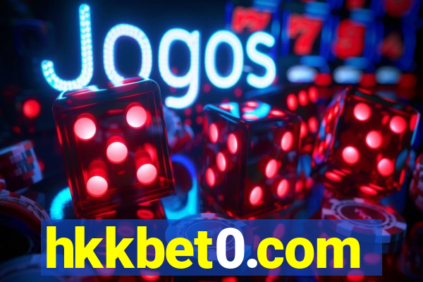 hkkbet0.com