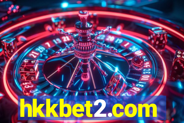 hkkbet2.com