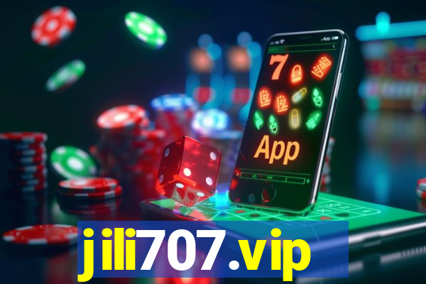 jili707.vip