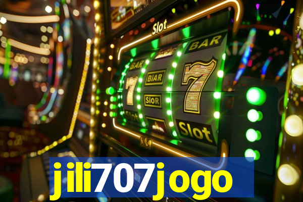 jili707jogo