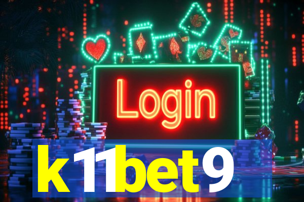 k11bet9