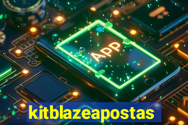 kitblazeapostas