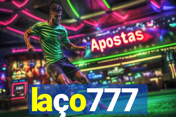 laço777