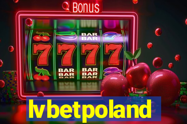 lvbetpoland