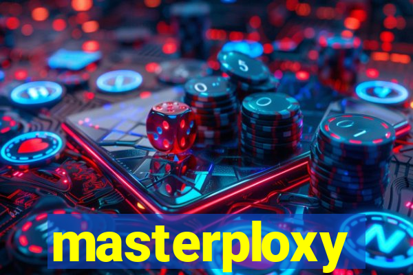 masterploxy