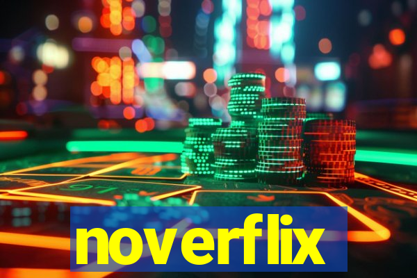 noverflix