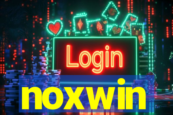 noxwin