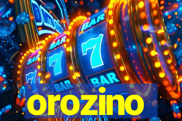 orozino