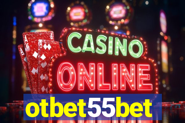 otbet55bet