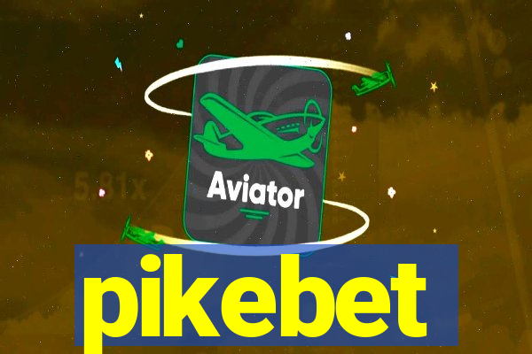 pikebet