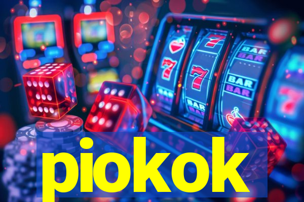 piokok