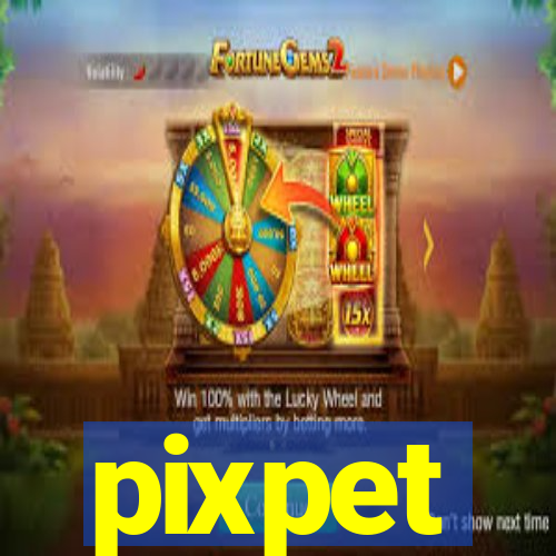 pixpet