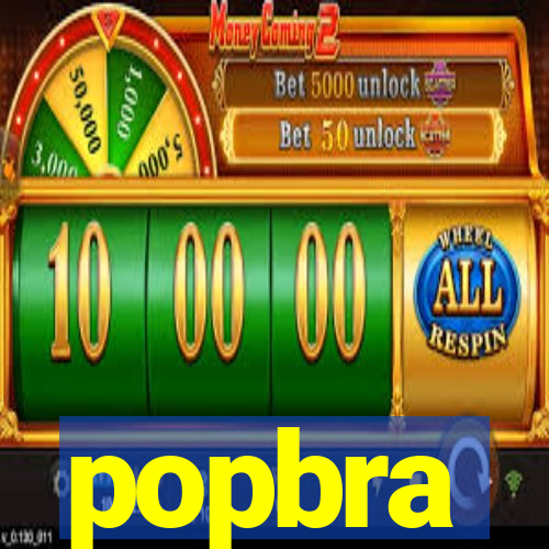 popbra