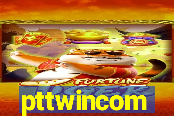 pttwincom