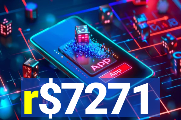 r$7271