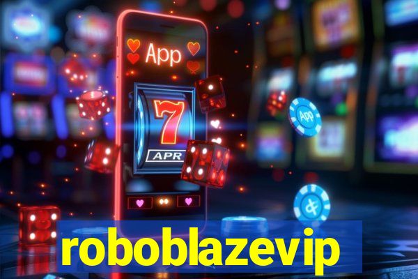 roboblazevip