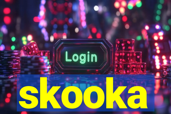 skooka