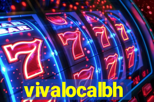 vivalocalbh