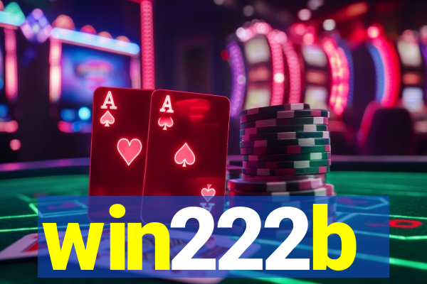 win222b