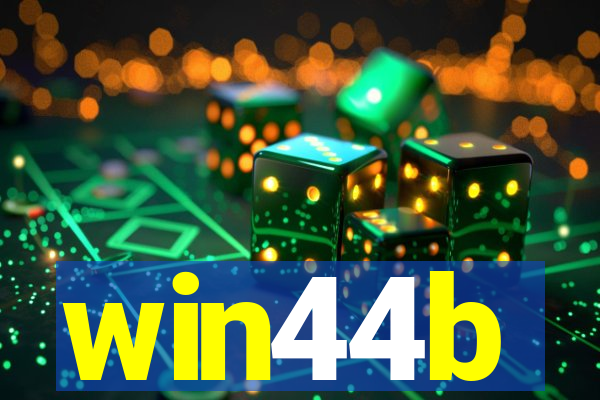 win44b