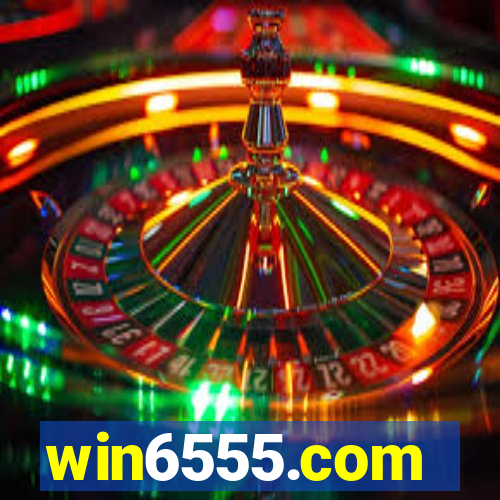 win6555.com