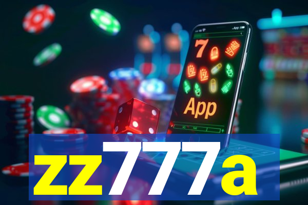 zz777a